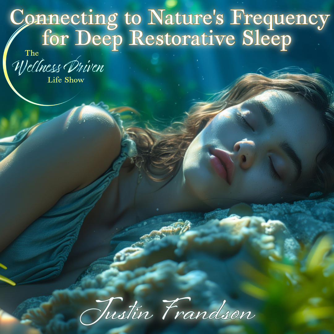 Unlock Deep Restorative Sleep and Heal with Nature's Frequency
